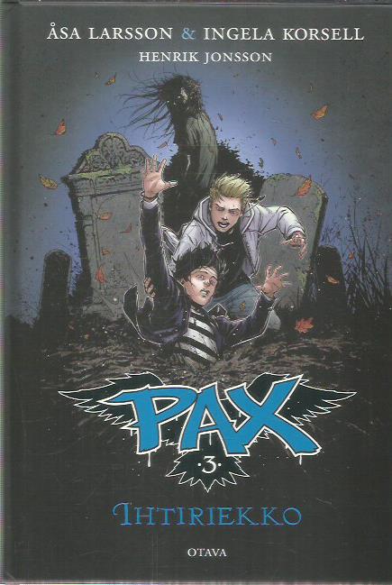 Pax 3 - Ihtiriekko