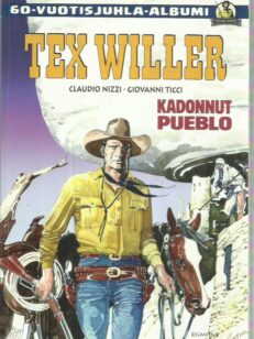 Tex Willer - Kadonnut Pueblo