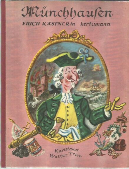 Münchhausen Erich Kästnerin kertomana
