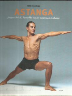 Astanga joogaa Sri K. Pattabhi Joisin perinteen mukaan