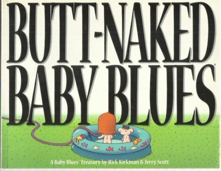 A Baby Blues treasury - Butt-naked Baby Blues