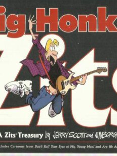 A Zits treasury - Big Honkin' Zits