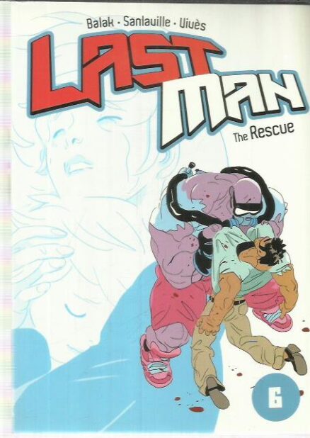 Lastman 6 - The Rescue