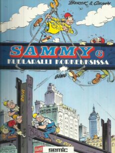 Sammy 6 - Kuularalli korkeuksissa