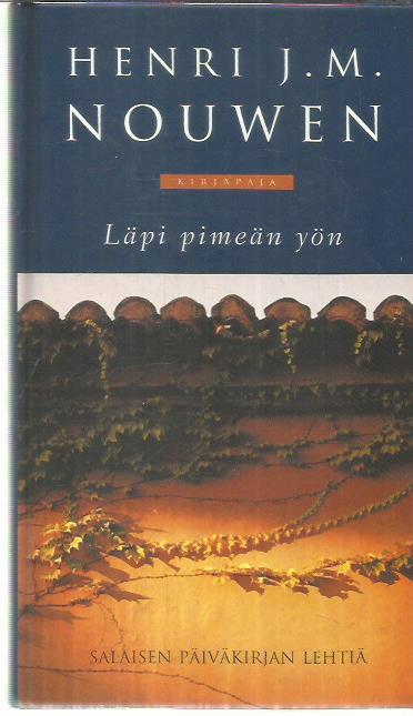 Läpi pimeän yön - Salaisen päiväkirjan lehtiä