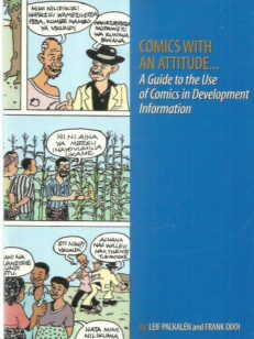 Comics with an Attitude - A Guide to the Use of Comics in Development Information