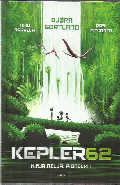 Kepler62 4 - Pioneerit