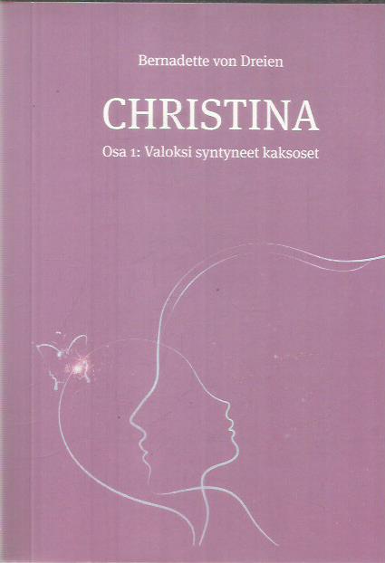 Christina osa 1 - Valoksi syntyneet kaksoset