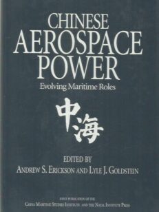 Chinese Aerospace Power - Evolving Maritime Roles