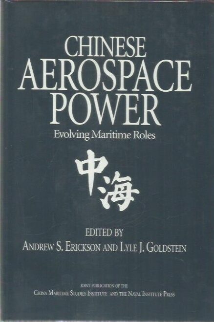 Chinese Aerospace Power - Evolving Maritime Roles