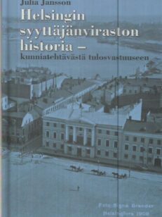 Helsingin syyttäjäviraston historia - kunniatehtävästä tulosvastuuseen