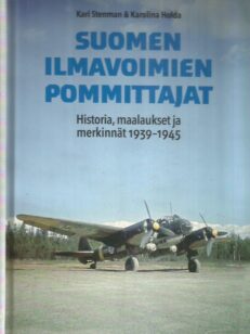 Suomen ilmvavoimien pommittajat - Historia, maalaukset ja merkinnät 1939-1945