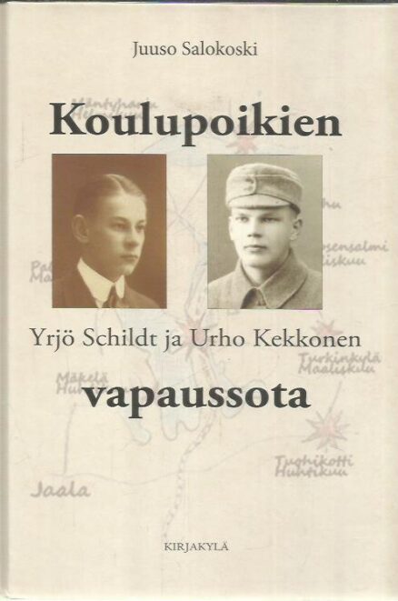 Koulupoikien vapaussota - Yrjö Schildt ja Urho Kekkonen