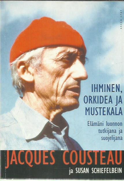 Ihminen, orkidea ja mustekala - Elämäni luonnon tutkijana ja suojelijana