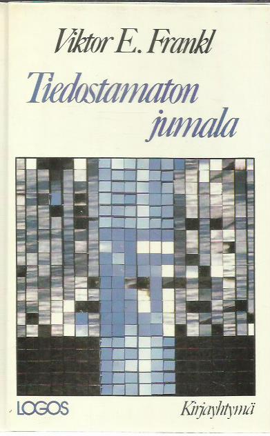 Tiedostamaton jumala - Psykoterapian ja uskonnon suhteesta