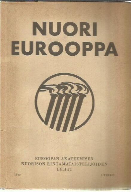 Nuori Eurooppa - Euroopan Akateemisen nuorison rintamataistelijoiden lehti 1942 5. vihko