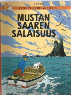 Tintin seikkailut 6 - Mustan saaren salaisuus