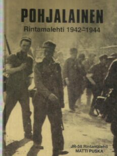 Pohjalainen Rintamalehti 1942-1944 - JR-58 Rintamalehti