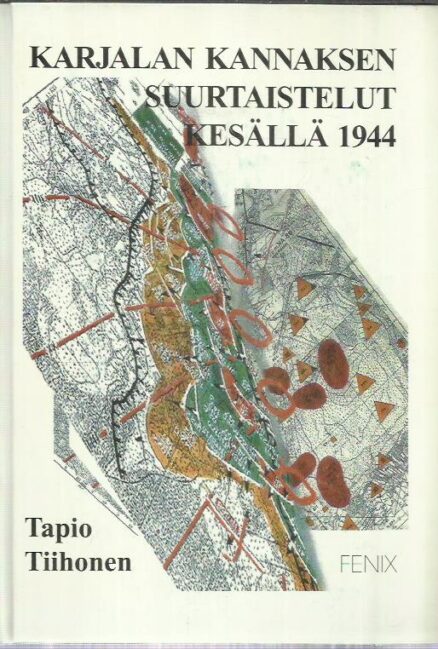 Karjalan Kannaksen suurtaistelut kesällä 1944