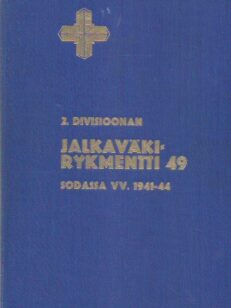 2. divisioonan jalkaväkirykmentti 49 sodassa vv. 1941-44
