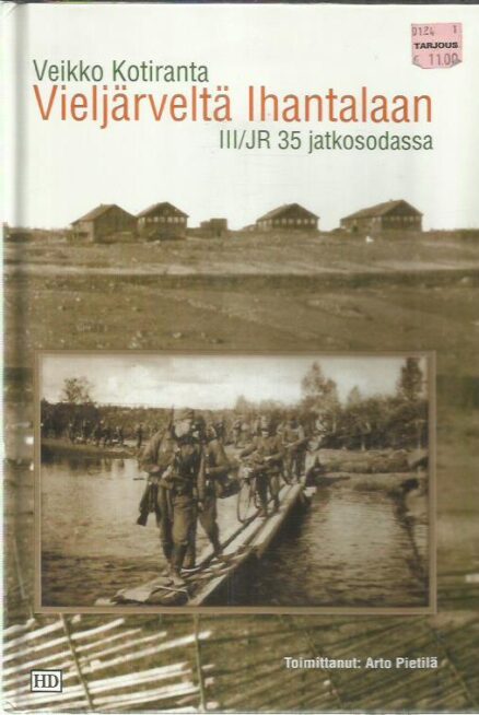 Vielijärveltä Ihantalaan - III/JR 35 jatkosodassa