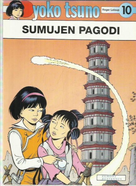 Yoko Tsuno 10 - Sumuje pagodi