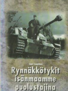 Rynnäkkötykit isänmaamme puolustajina - 1. ryn.tyk.k:n vaiheita jatkosodassa