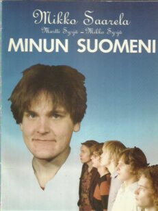 Minun Suomeni - Eppu Normaali -yhtyeen sanoituksia vuosilta 1975-1980