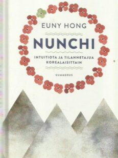 Nunchi - Intitiota ja tilannetajua korealaisittain