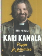 Kari Kanala – Pappi ja pelimies