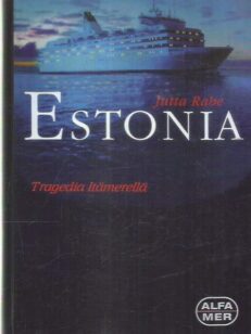 Estonia - Tragedia Itämerellä