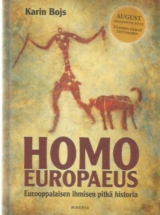 Homo europaeus – Eurooppalaisen ihmisen pitkä historia