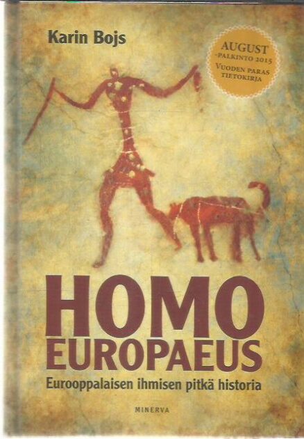 Homo europaeus - Eurooppalaisen ihmisen pitkä historia