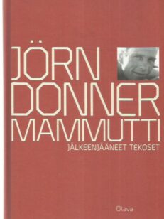 Mammutti - Jälkeenjääneet teokset