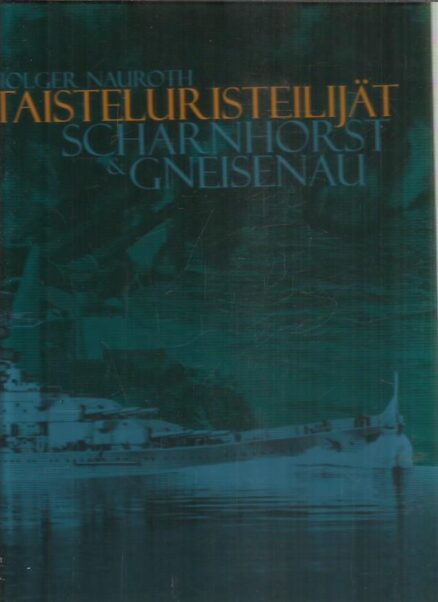 Taisteluristeilijät Scharnhorst & Gneisenau