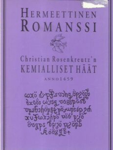Hermeettinen romanssi - Christian Rosenkreutz'n kemialliset häät