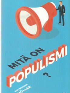 Mitä on populismi?