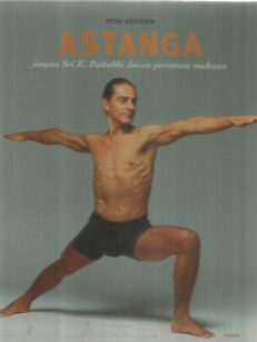 Astanga - joogaa Sri K. Pattabhi Joisin perinteen mukaan
