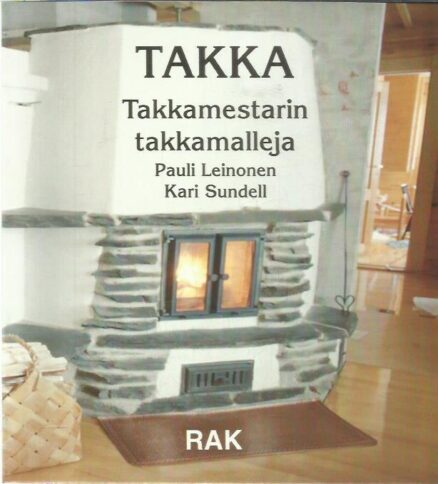 Takka - Takkamestarin takkamalleja