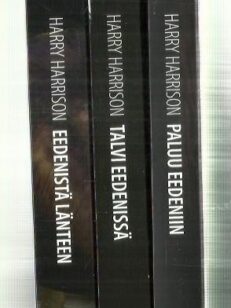 Eeden-trilogia 1-3 - Eedenistä länteen, Talvi Eedenissä, Paluu Eedeniin
