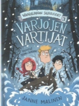 Waaralinnan salaisuudet 3 – Varjojen vartijat