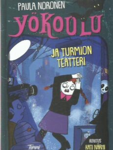 Yökoulu ja turmion teatteri