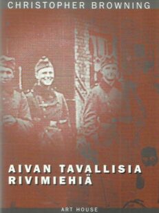 Aivan tavallisia rivimiehiä