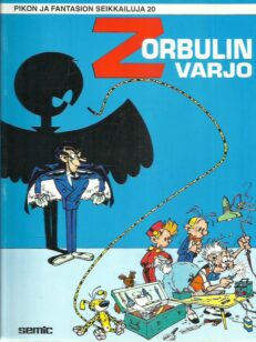 Pikon ja Fantasion seikkailuja 20 - Zorbulin varjo