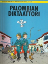 Pikon ja Fantasion seikkailuja 4 – Palombian diktaattori