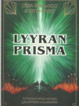 Lyyran prisma – Tutkimusmatka ihmisen galaktisen alkuperään