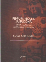 Pippuri, nolla ja Buddha – Intia maailman kulttuurihistoriassa