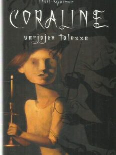 Coraline varjojen talossa