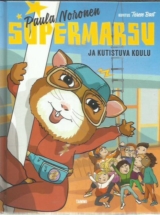 Supermarsu ja kutistuva koulu