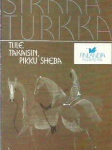 Tule takaisin, pikku Sheba